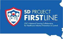 SD Project Firstline - CDC's National Training Collaborative for Healthcare Infection Prevention and Control Link to website