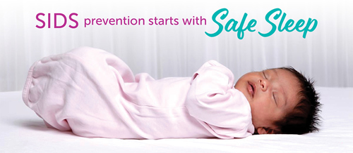 SIDS prevention starts with Safe Sleep