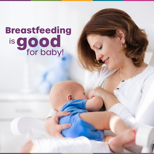 Breastfeeding is good for baby!